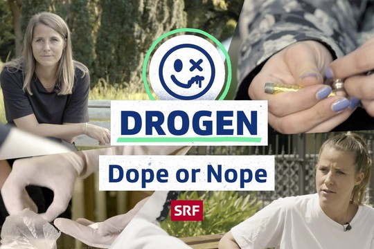 Bild von «Dope or Nope»: Die Drogenrepo von SRF